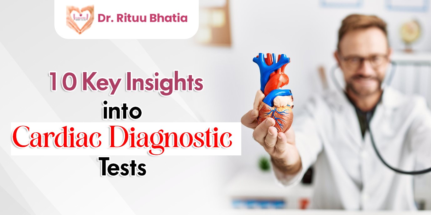 Cardiac Diagnostic Tests
