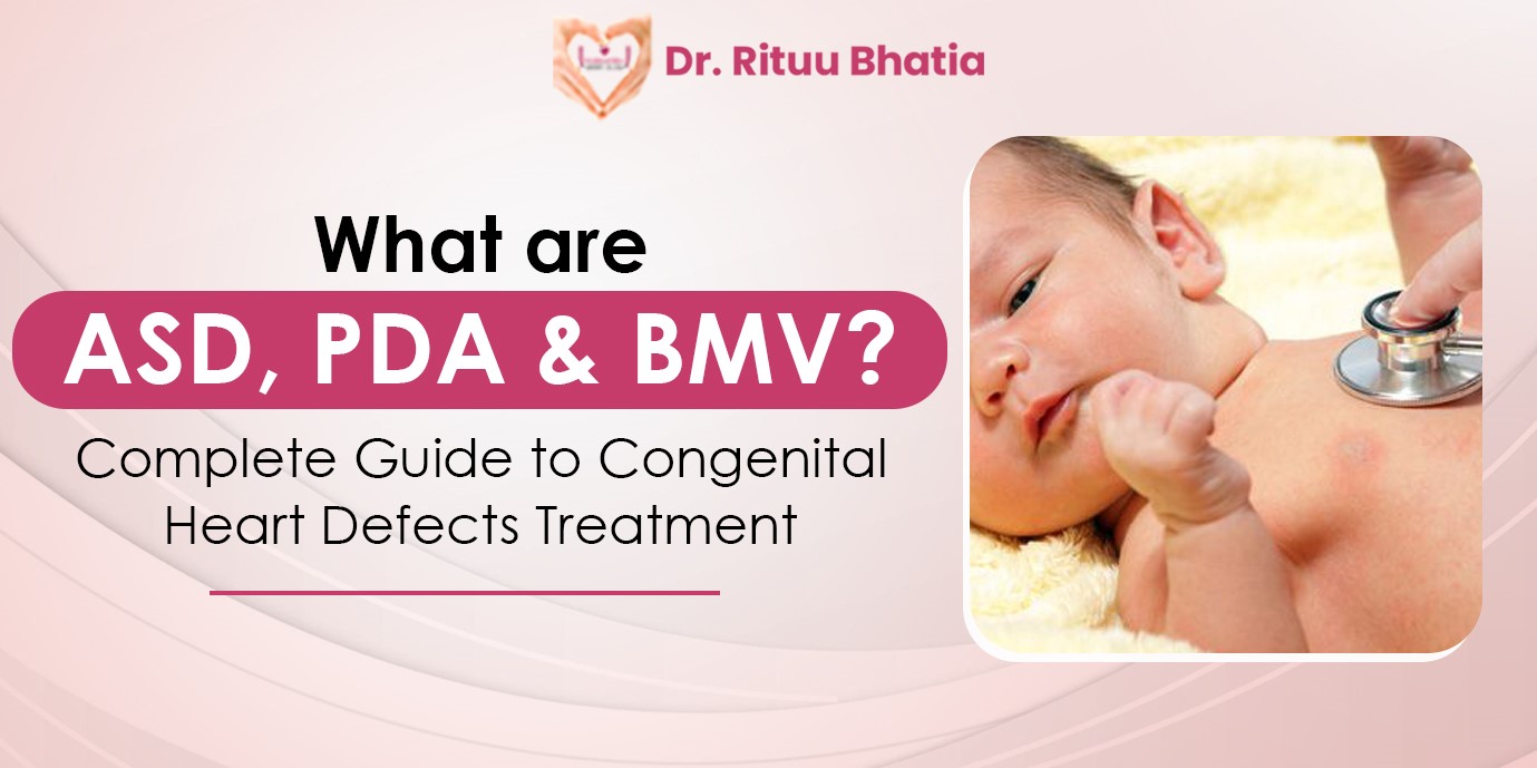 complete-guide-to-congenital-heart-defects-treatment