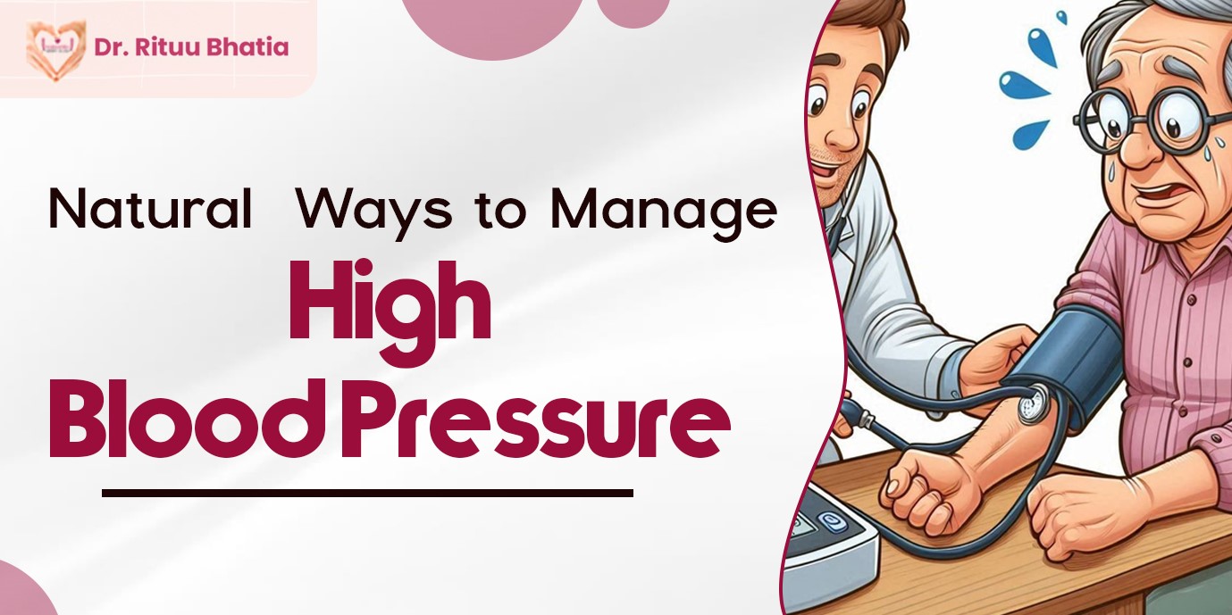 Natural Ways to Manage High Blood Pressure
