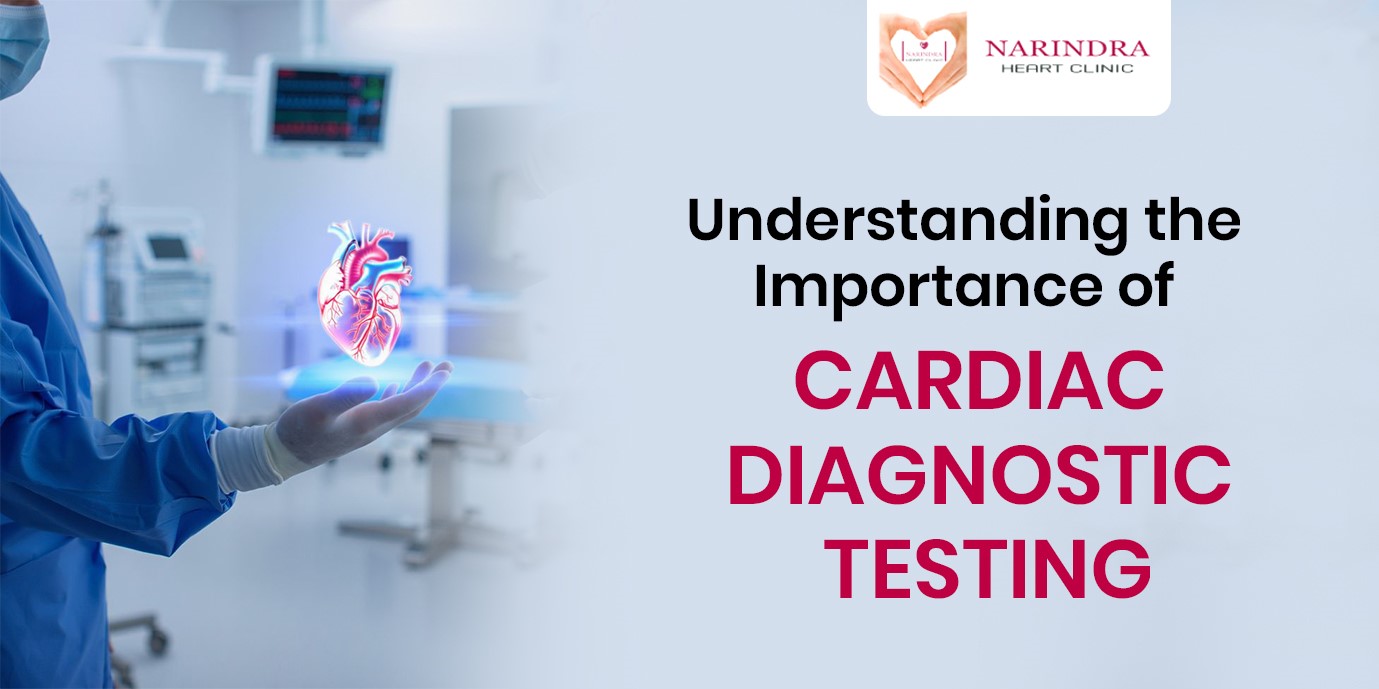 understanding-the-importance-of-cardiac-diagnostic-testing 